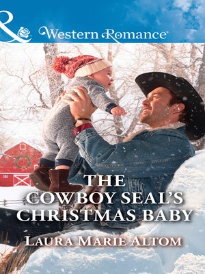 cover image of The Cowboy Seal's Christmas Baby